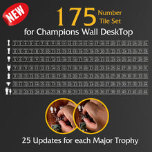 Load image into Gallery viewer, 175 Number Tile Set for CHAMPIONS WALL DESKTOP - 25 Updates for each Trophy!