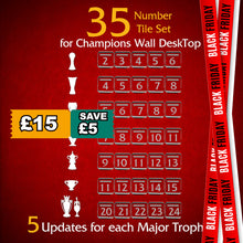 Load image into Gallery viewer, 35 Number Tile Set for CHAMPIONS WALL DESKTOP - 5 Updates for each Trophy!
