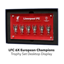 Load image into Gallery viewer, LFC 6X European Champions - Trophy Set Desktop Display