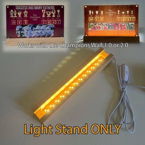 LIGHT UP STAND for the Champions Wall 1.0 and 2.0